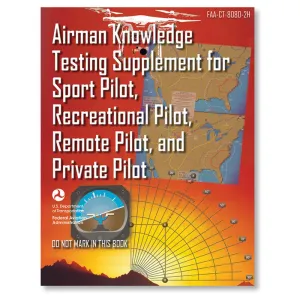 ASA - Airman Knowledge Testing Supplement, Sport, Private, & Recreational Pilot